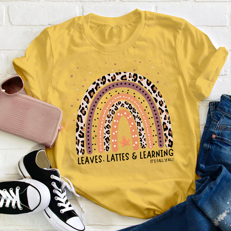 Leaves Lattes And Learning Teacher T-Shirt
