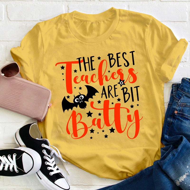 The Best Teacher Are Bit Batty Teacher T-Shirt