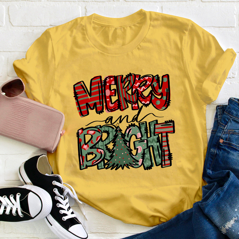 Merry And Bright Teacher T-Shirt