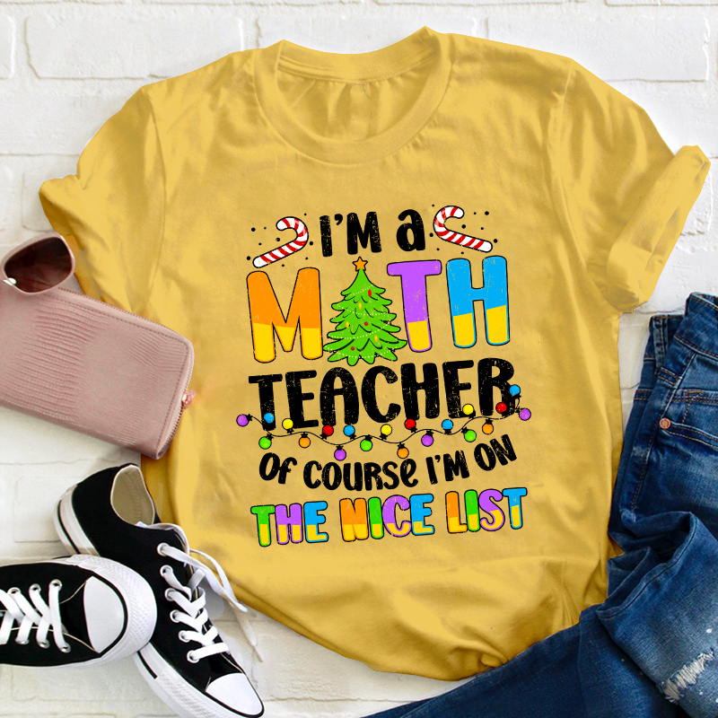 I'm A Math Teacher T-Shirt