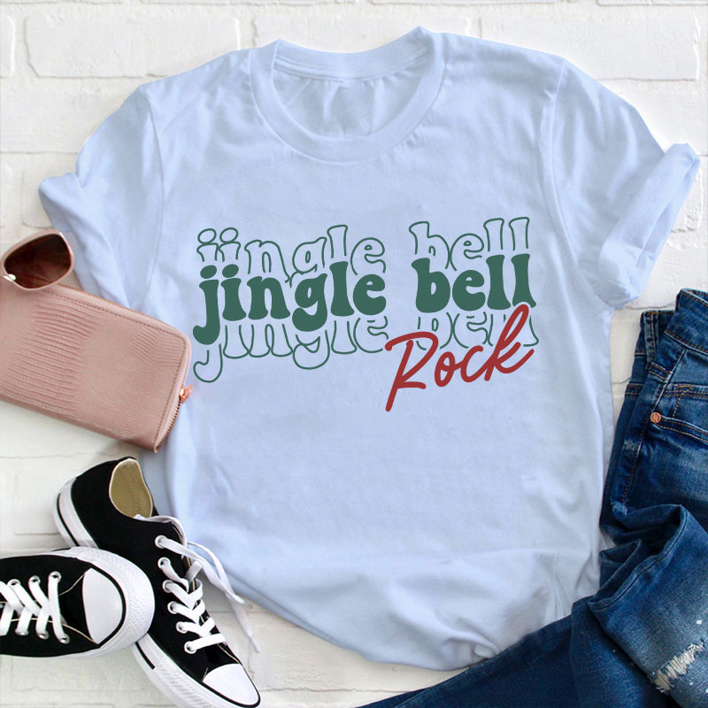 Jingle Bell Rock Teacher T-Shirt