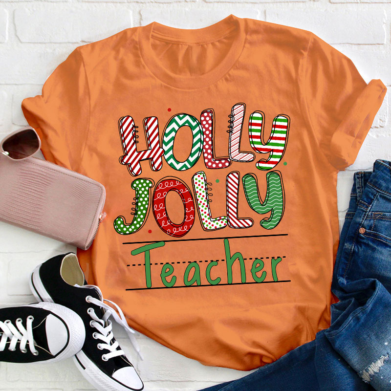 Holly Jolly Teacher T-Shirt