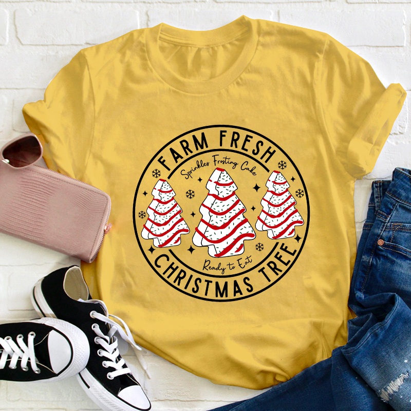 Farm Fresh Christmas Tree Teacher T-Shirt