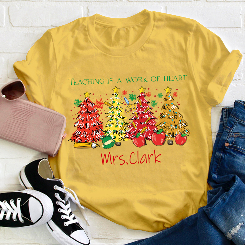 Personalized Teaching Is A Work Of Heart Teacher T-Shirt