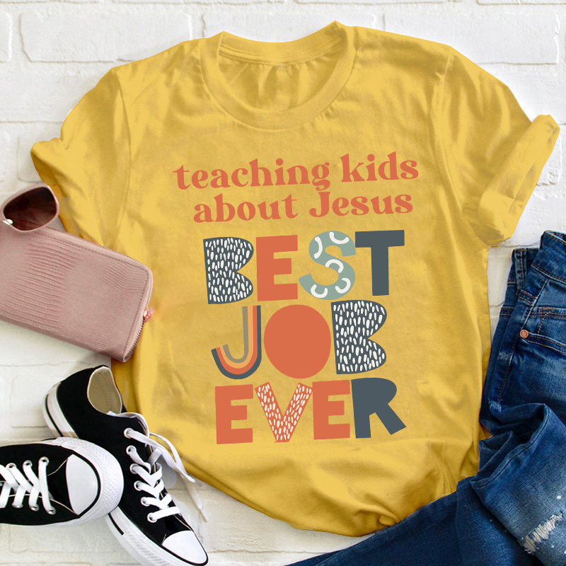 Teaching Kids About Jesus Teacher T-Shirt