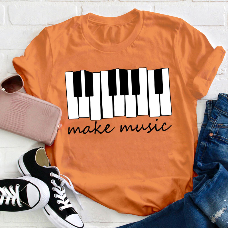 Piano Make Music Teacher T-Shirt