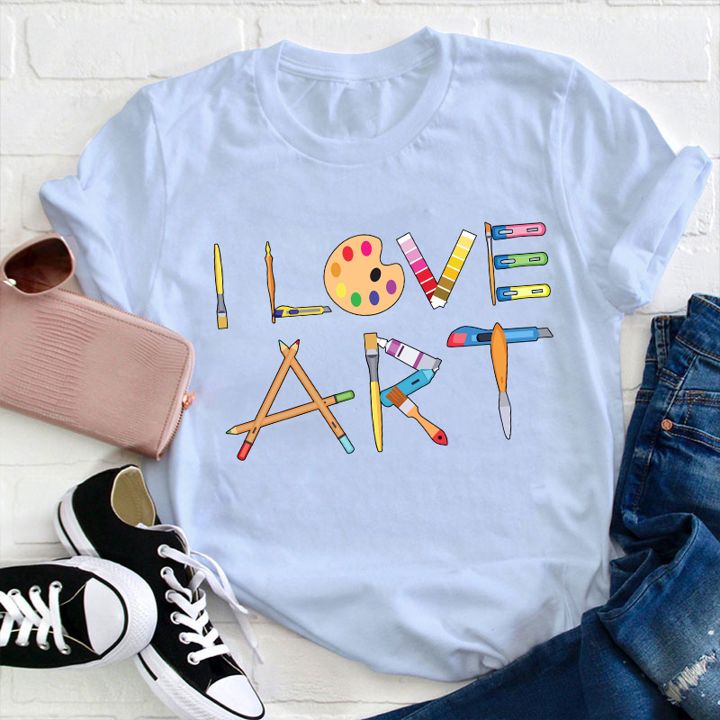 I Love Art Teacher T-Shirt