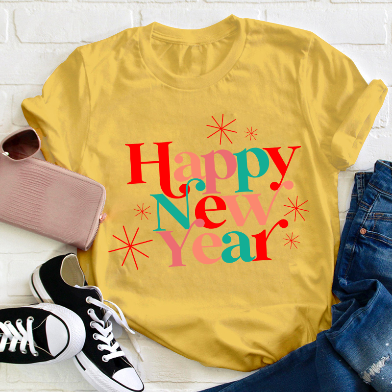 Happy New Year Teacher T-Shirt