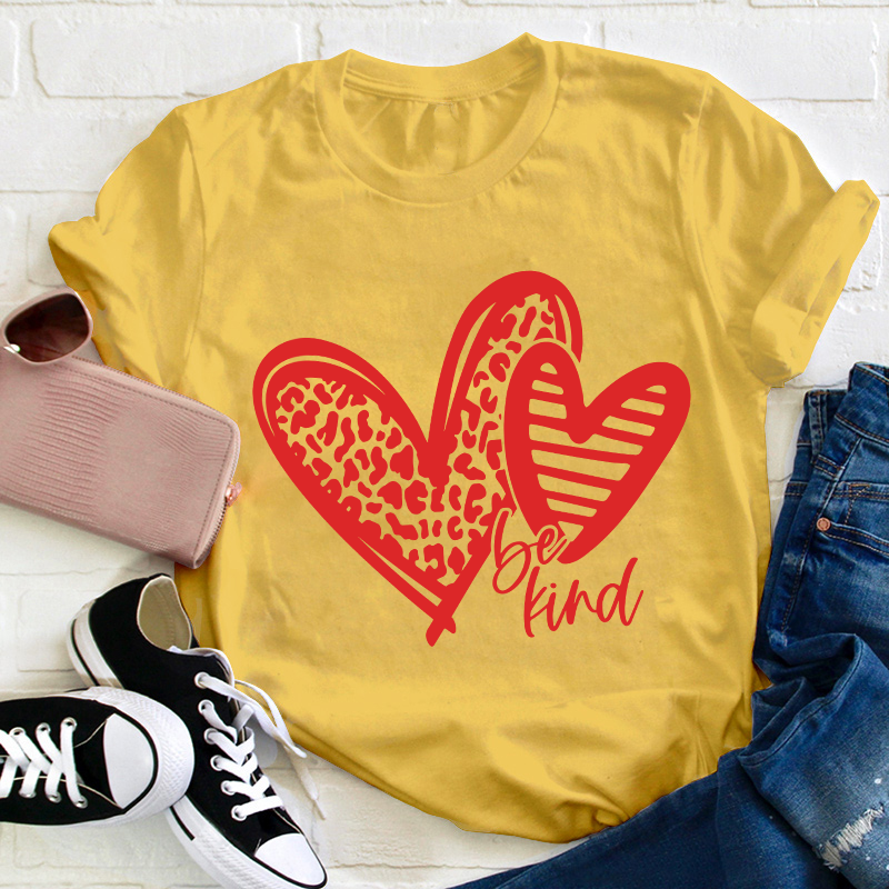 Be Kind Love Heart Teacher T-Shirt