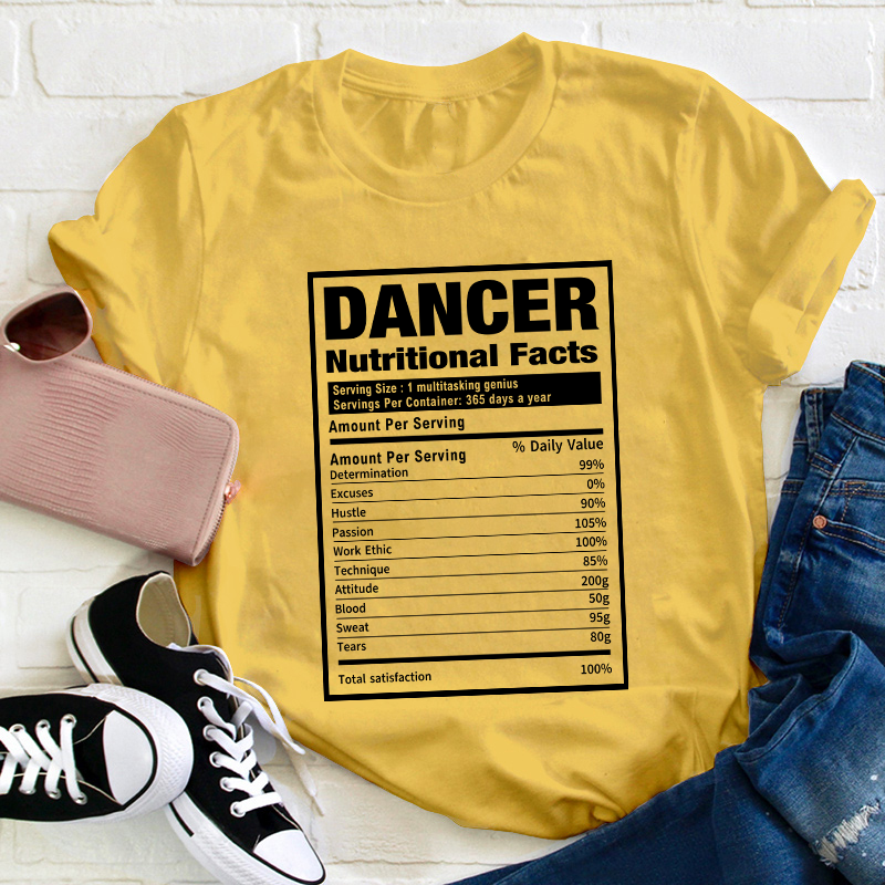 Dancer Nutrition Teacher T-Shirt