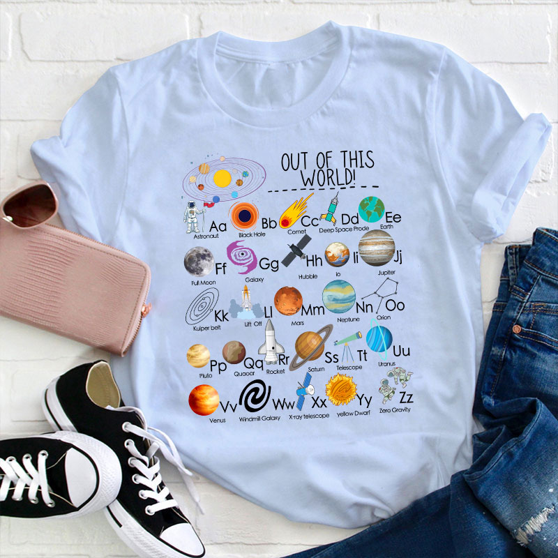 Out Of This World Teacher T-Shirt