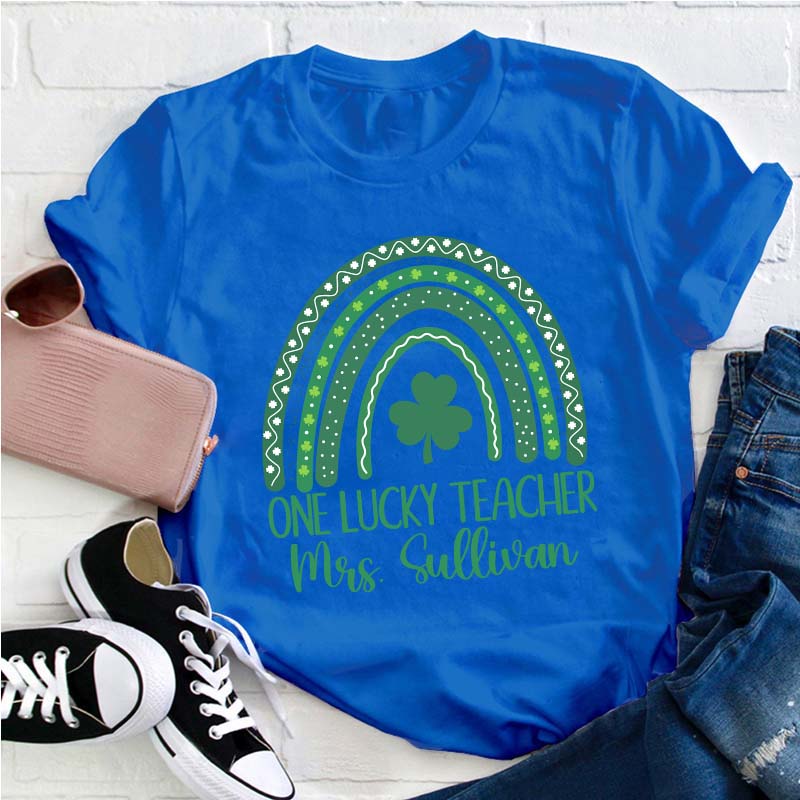 Personalized Rainbow One Lucky Teacher T-Shirt