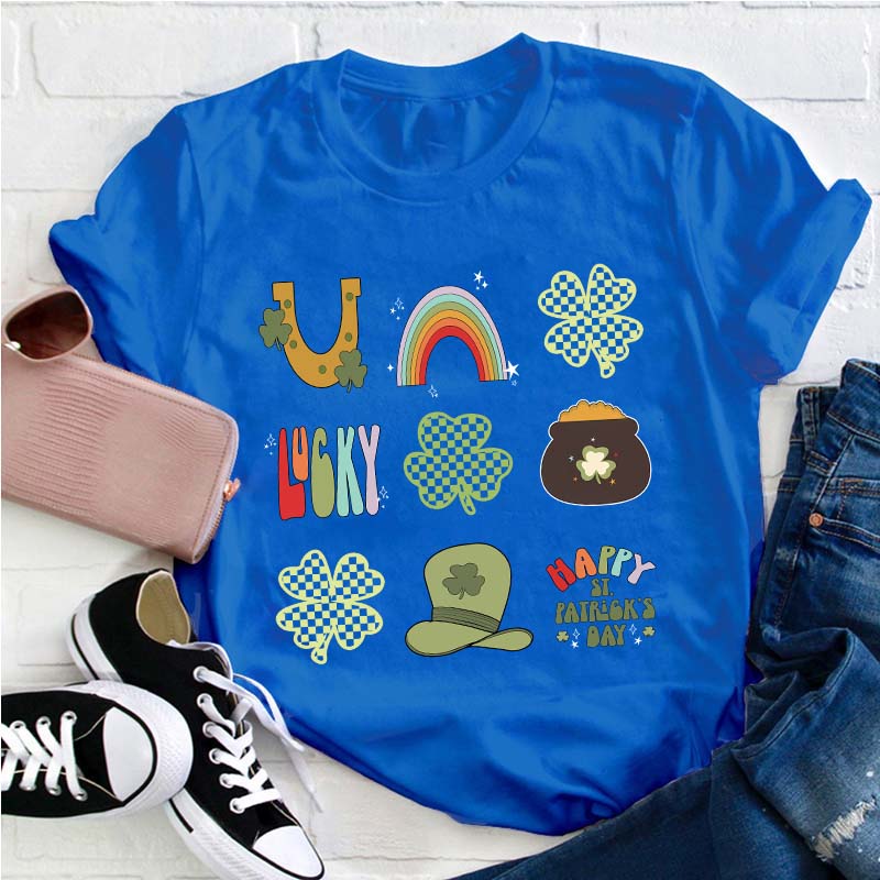 Happy St Patricks Day with Lucky Teacher T-Shirt