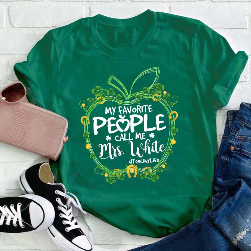 Personalized Apple My Favorite People Call Me Teacher Teacher T-Shirt Sale-Teachersgram