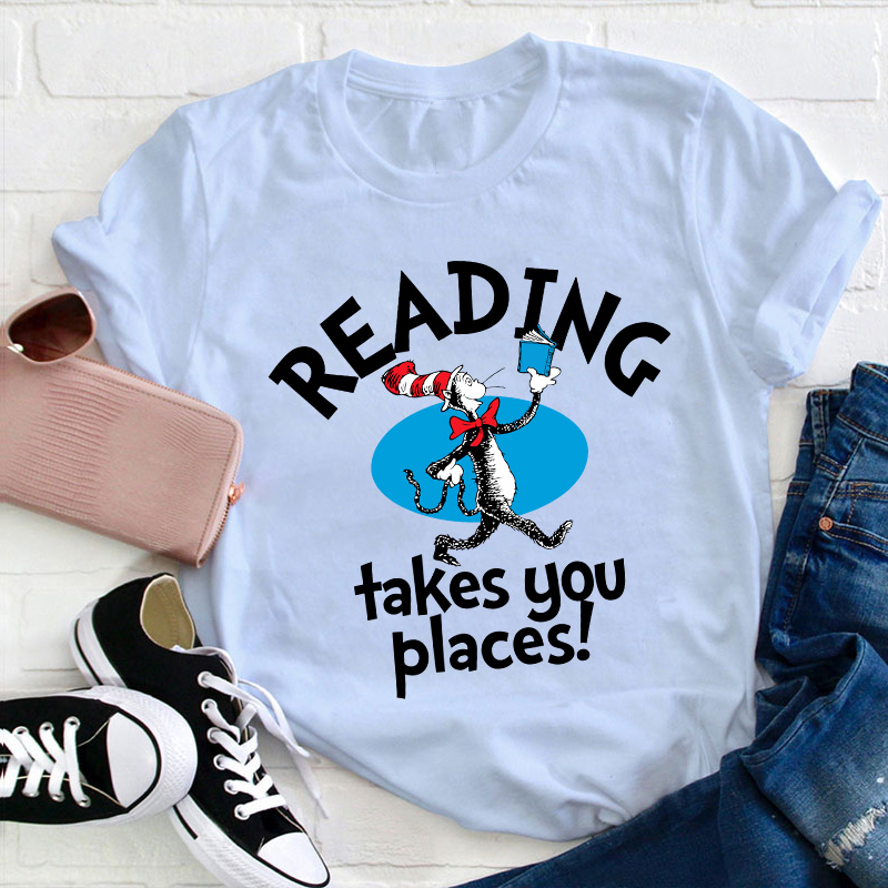 Reading Takes You Places Teacher T-Shirt