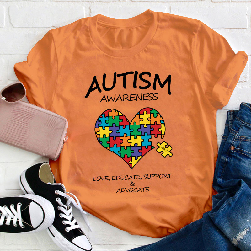 Love Educate Support Autism Awareness Teacher T-Shirt