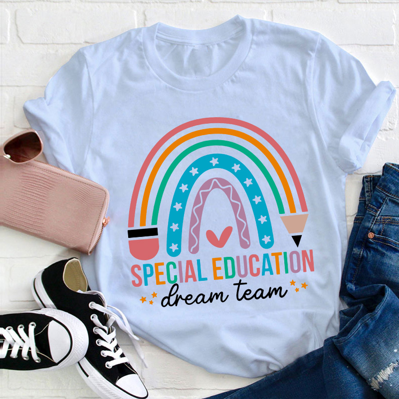 Special Education Dream Team Teacher T-Shirt