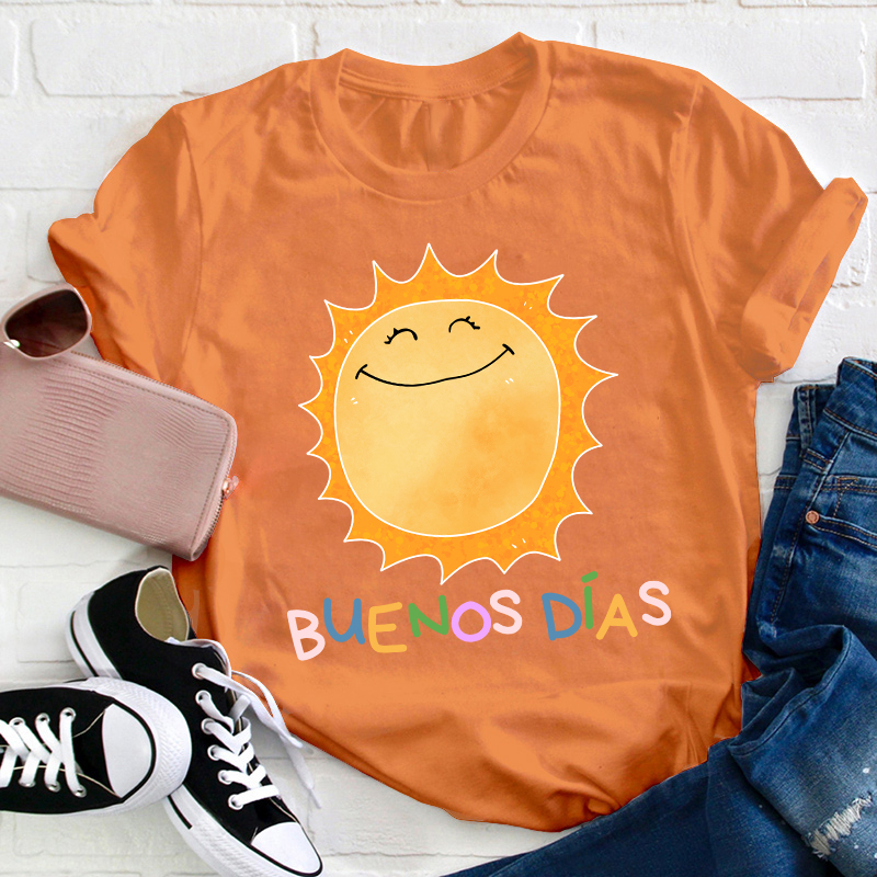 Buenos Dias Teacher T-Shirt