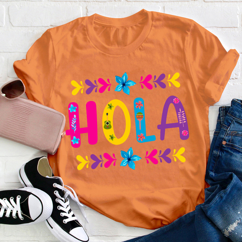 Floral Mexican Hola Teacher T-Shirt
