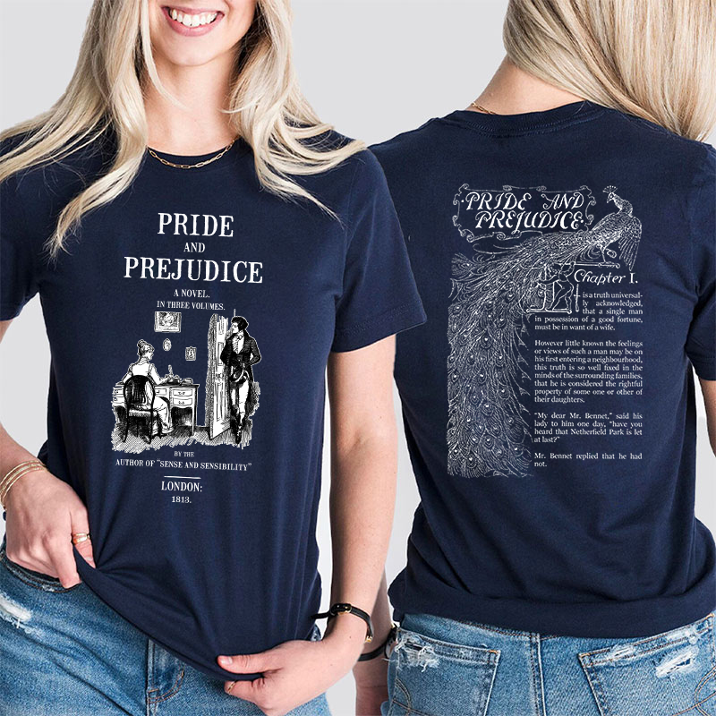 Pride And Prejudice A Novel In Three Volumes Teacher Two Sided T-Shirt