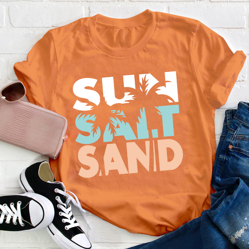 Sun Salt Sand Summer Teacher T-Shirt
