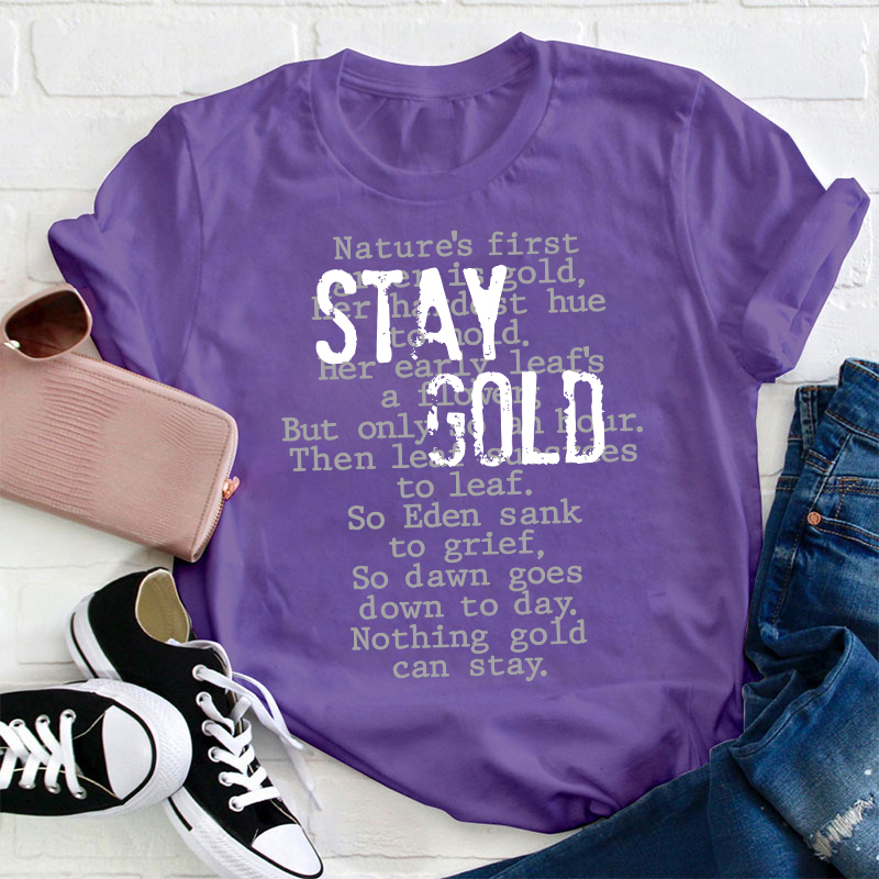 Greasers Stay Gold Teacher T-Shirt