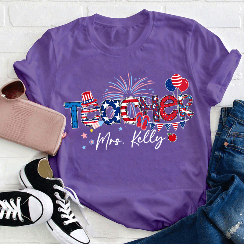 Personalized Name Flag Fireworks Balloon Teacher T-Shirt