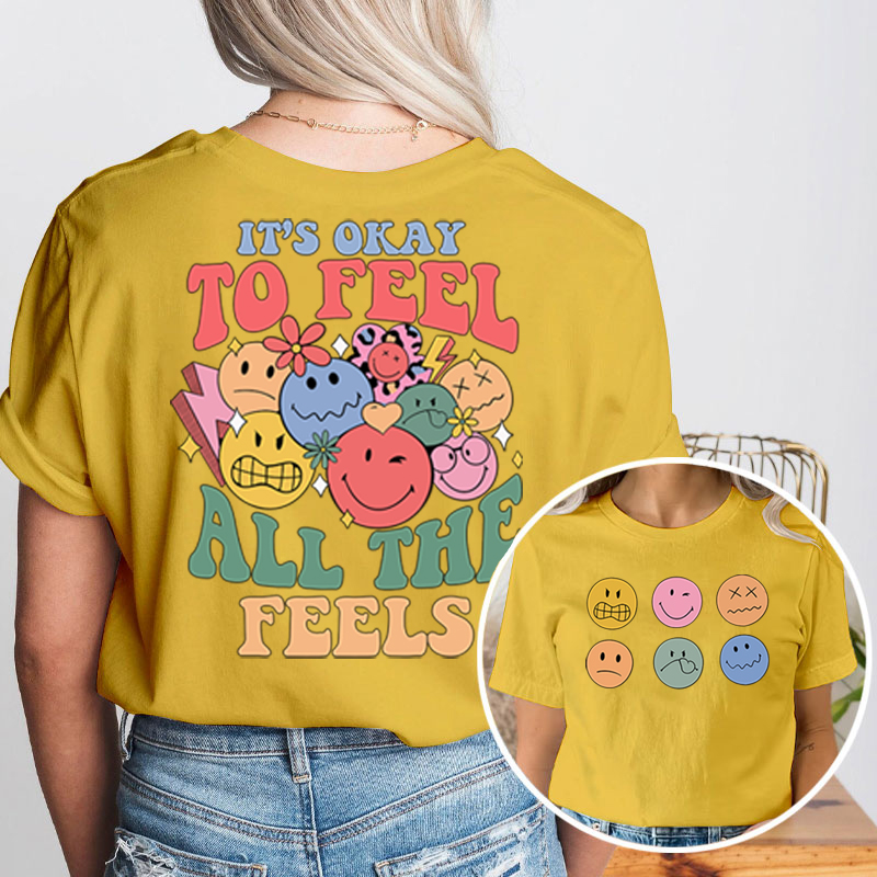 Pay Attention To Emotional And Mental Health Teacher Two Sided T-Shirt