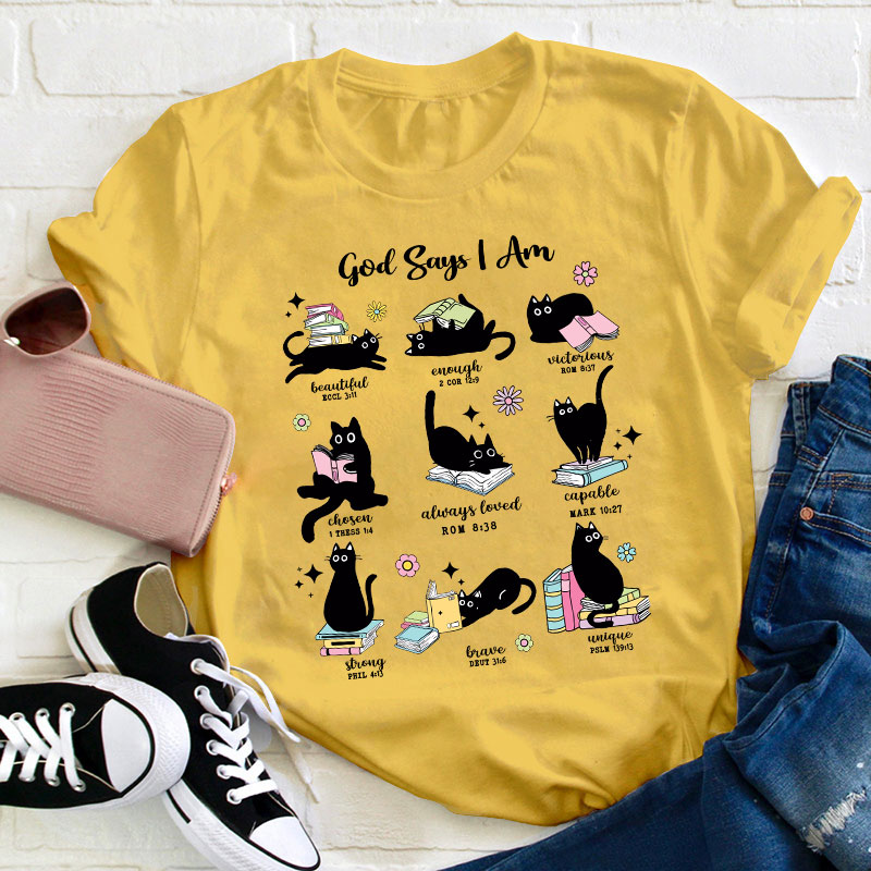Cute Cat God Says I Am Teacher T-Shirt