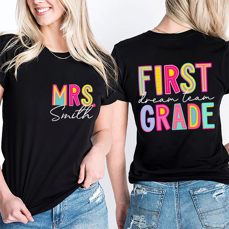Personalized Teacher's Name And Grade Colorful Letter Design Teacher Two Sided T-Shirt