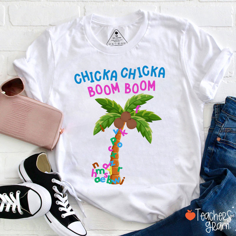 ABCD Chicka Chicka Boom Boom Teacher T-Shirt