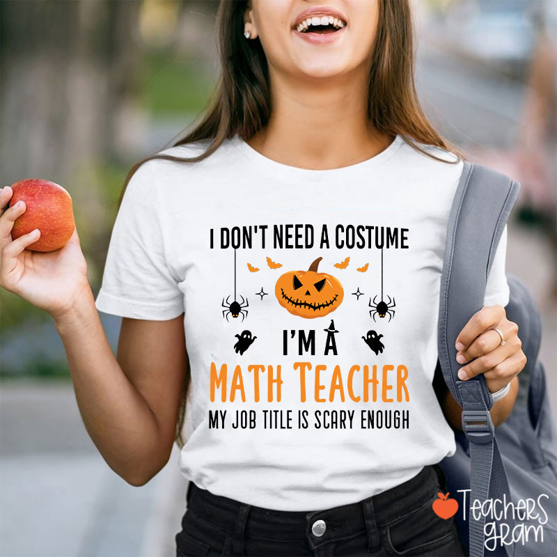 Personalized My Job Title Is Scary Enough T-Shirt
