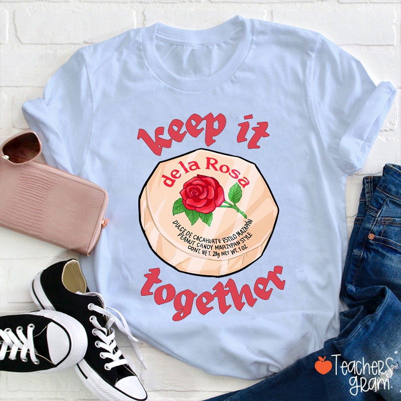 Keep It Together Spanish Teacher T-Shirt