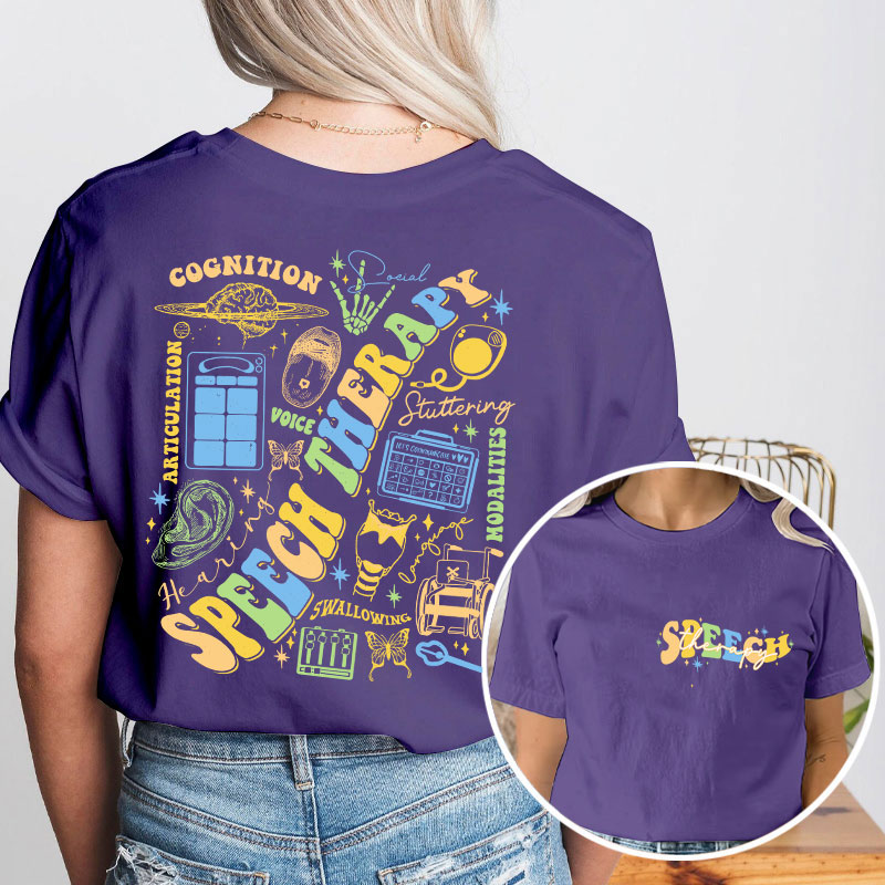 Speech Therapy Cognition Teacher Two Sided T-Shirt