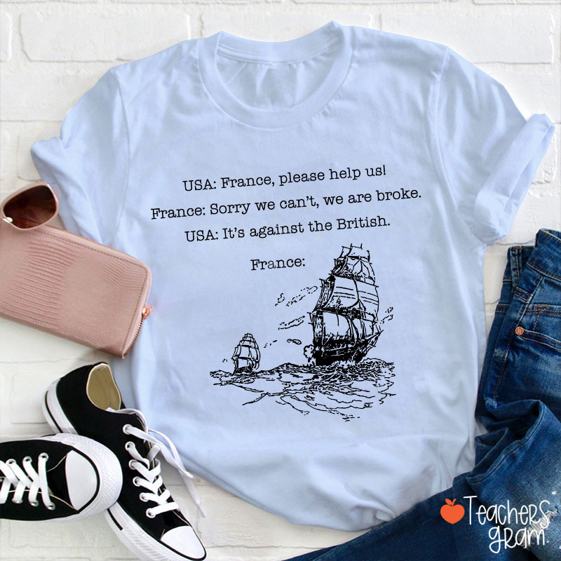 Funny American History  Teacher T-Shirt