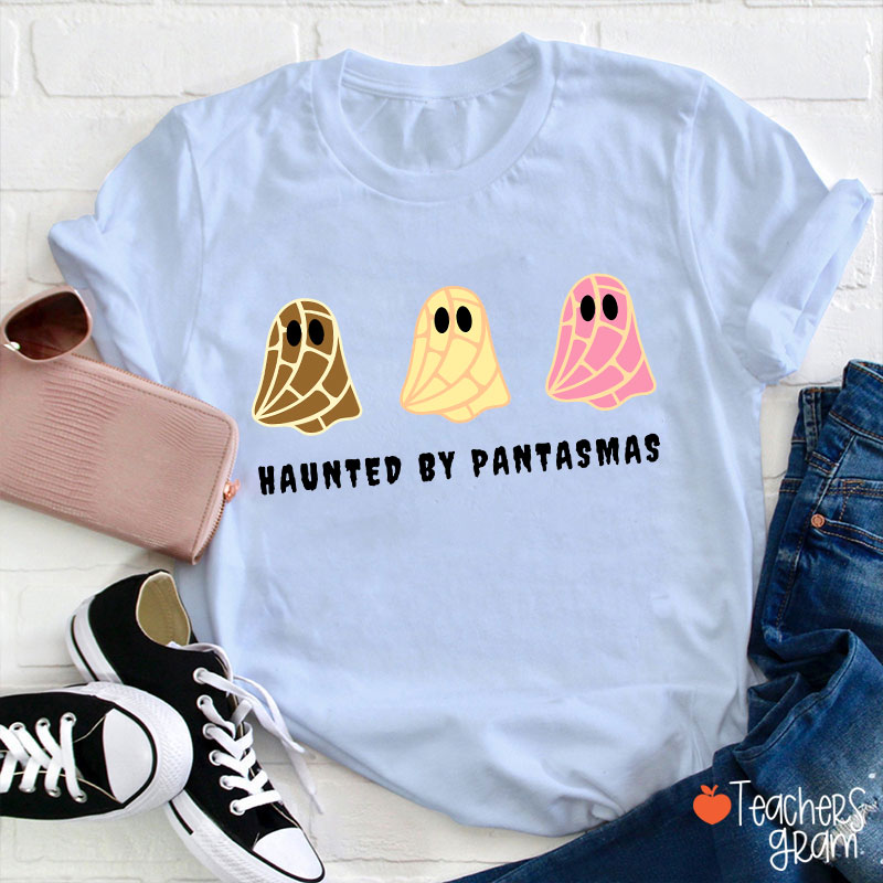Haunted By Pantasmas Spanish Teacher T-Shirt
