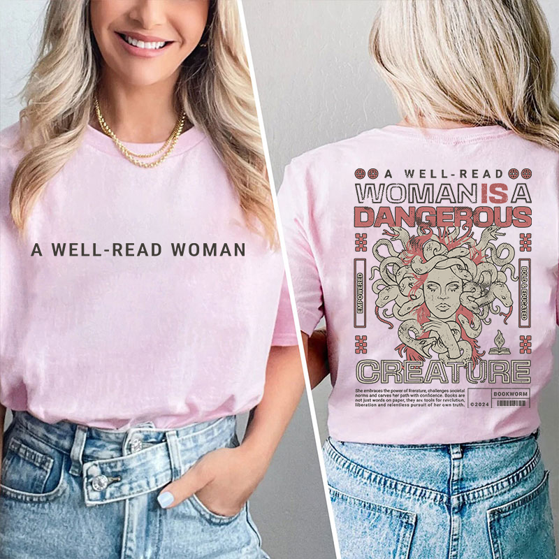 A Well Read Woman Teacher Two Sided T-Shirt