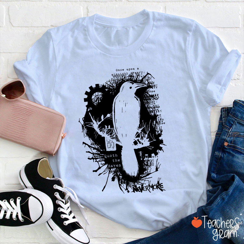 Nevermore Raven Halloween Teacher T-Shirt
