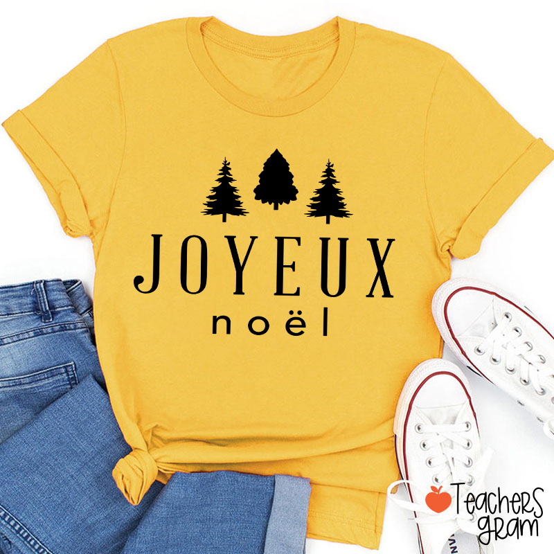 Joyeux Noël Christmas French Teacher T-Shirt