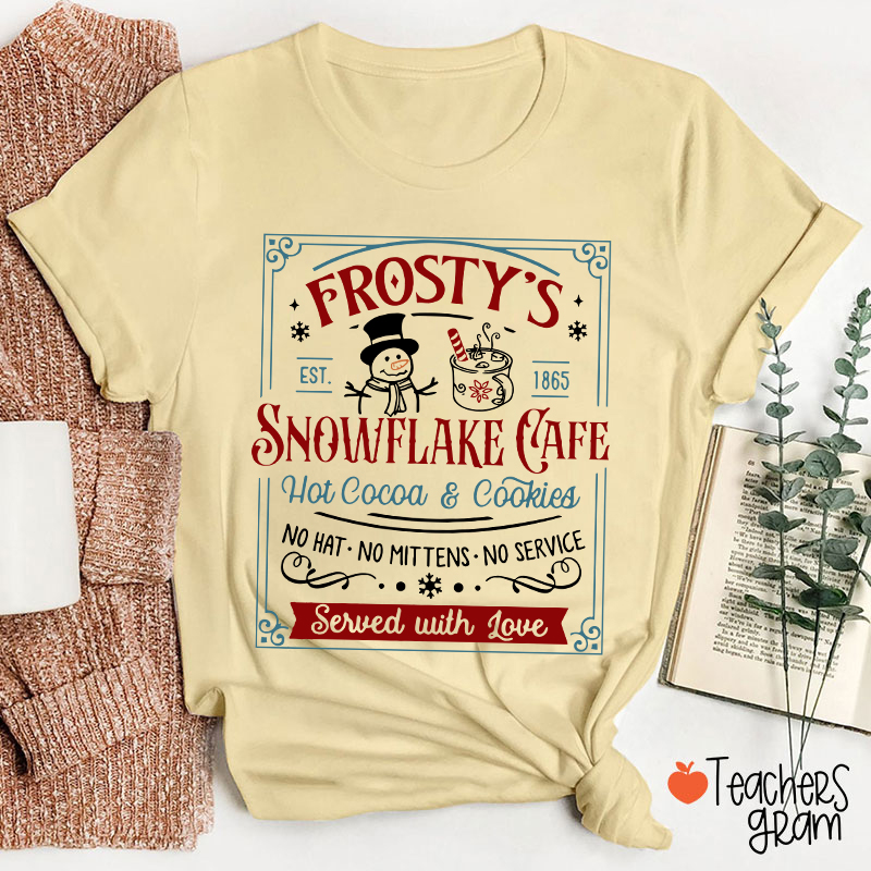 Frosty's Snowflake Cafe Teacher T-Shirt