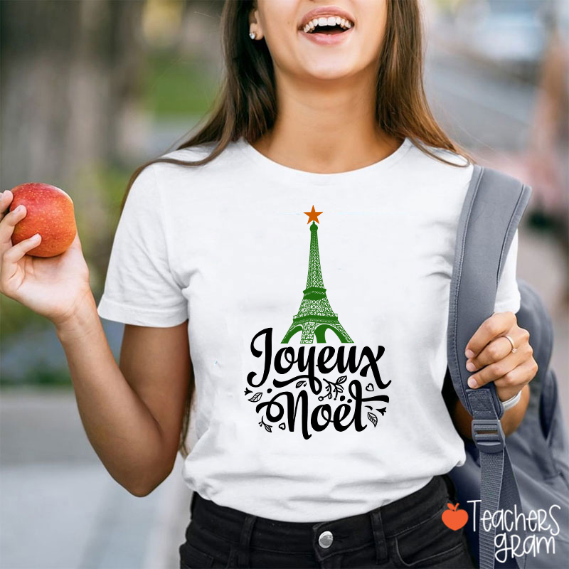 Eiffel Tower Joyeux Noël French Teacher T-Shirt