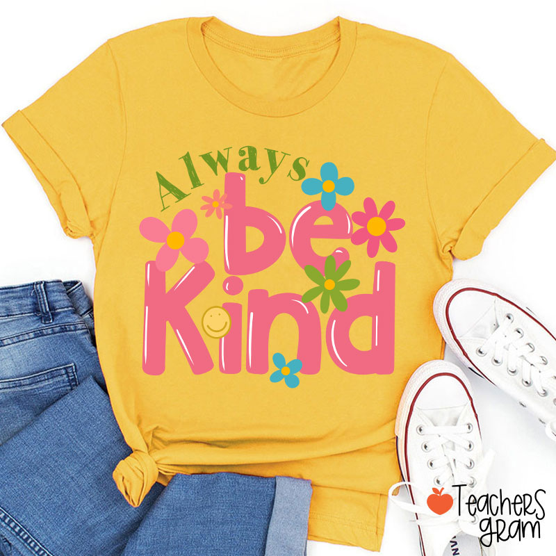 Be Kind Flower Teacher T-Shirt