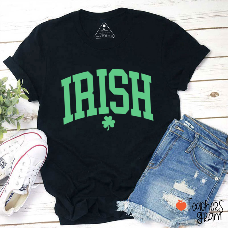 Irish Shamrock St Patricks Day Teacher T-Shirt