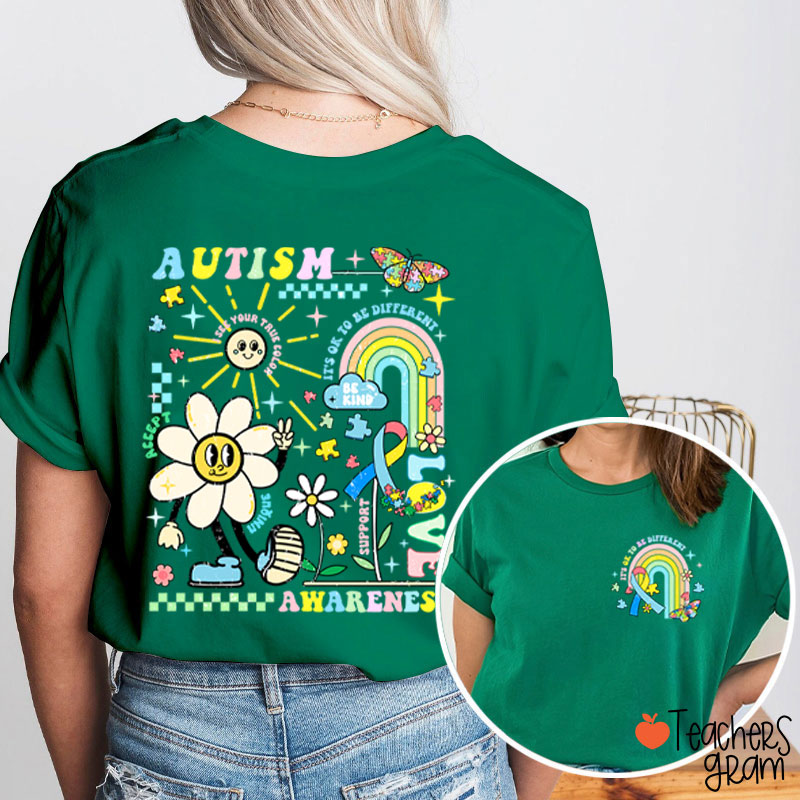 It's Ok To Be Different Autism Teacher Two Sided T-Shirt