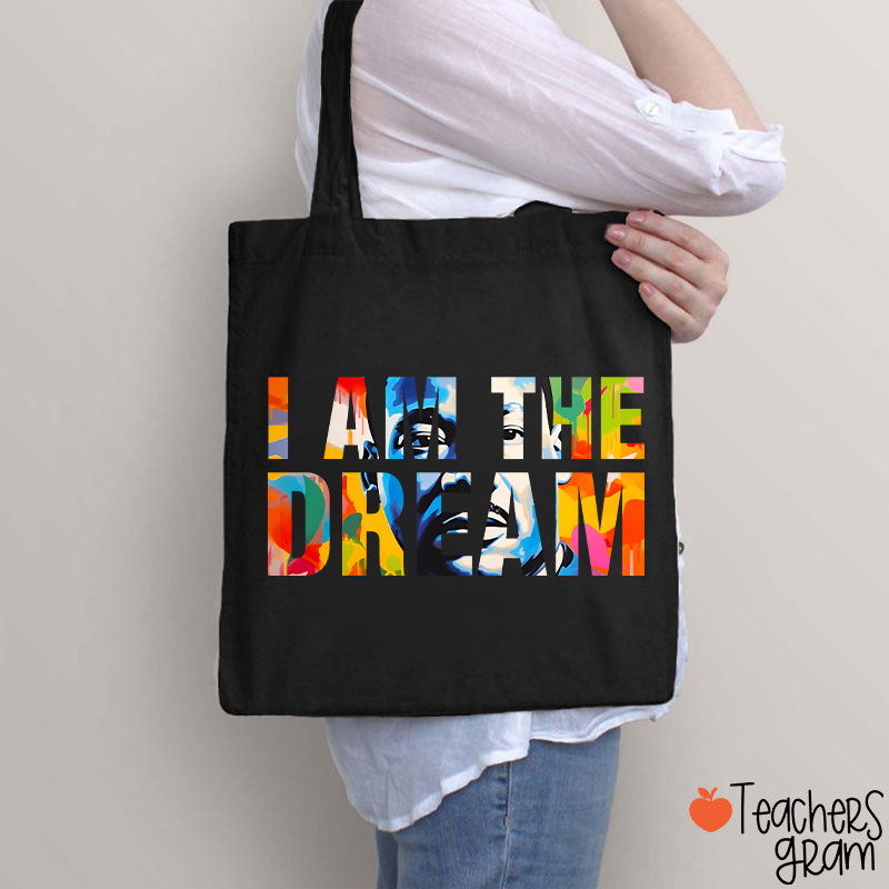 Dream Like A King Teacher Tote Bag
