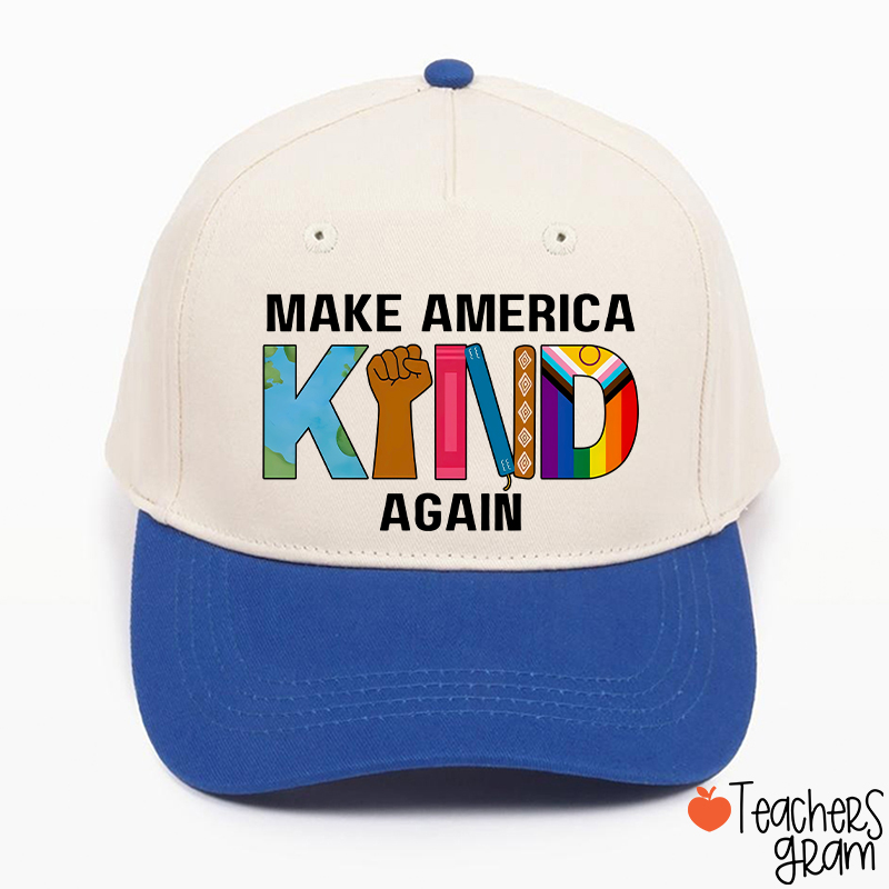 Make America Kind Again Teacher Baseball Cap