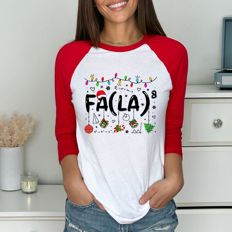 Fa La Eighth Power Christmas Math Teacher Raglan Long Sleeve T-Shirt