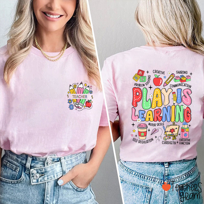 Personalized Text Play Is Learning Teacher Two Sided T-Shirt