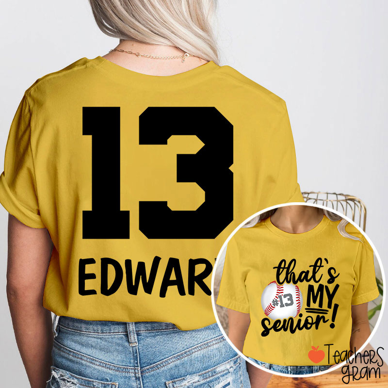 Personalized Sport That's My Senior Teacher Two Sided T-Shirt