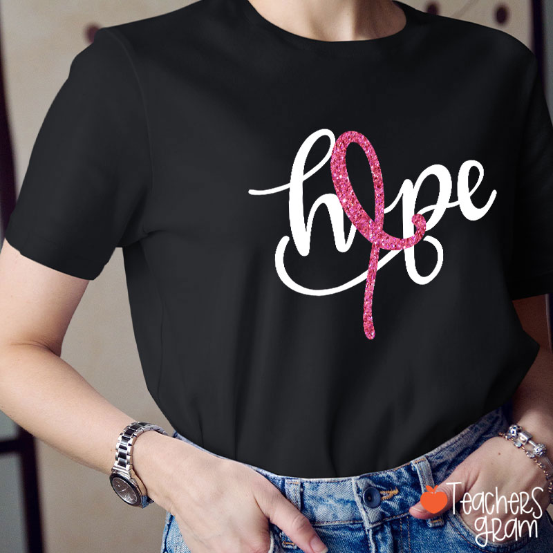 Pink Ribbon Hope Breast Cancer Teacher T-Shirt